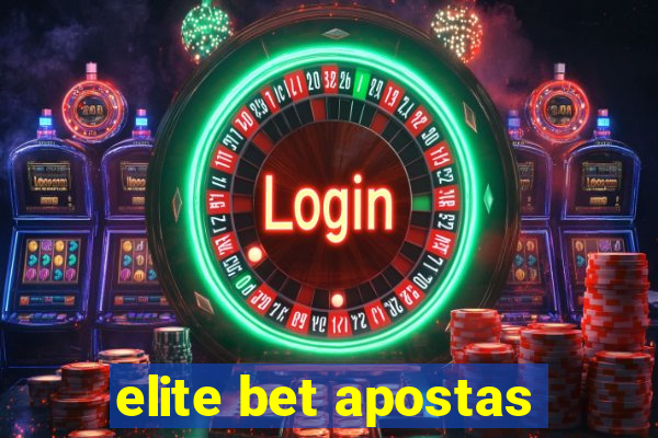 elite bet apostas